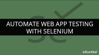 Automate Web Apps Testing With Selenium Webdriver