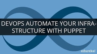 Devops : Automate Your Infrastructure With Puppet