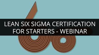 Lean Six Sigma Certification for Starters