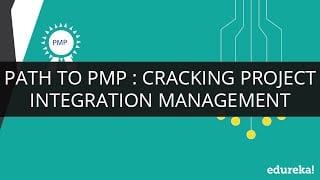 Path to PMP : Cracking Project Integration Management – II