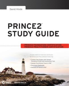 PRINCE2 Study Guide by David Hinde