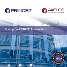 Passing your PRINCE2 Examinations by AXELOS