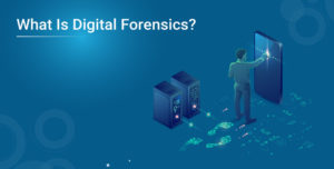 Digital Forensics