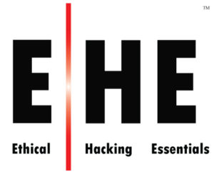 Ethical Hacking Essentials (E|HE)